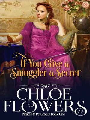 cover image of If You Give a Smuggler a Secret